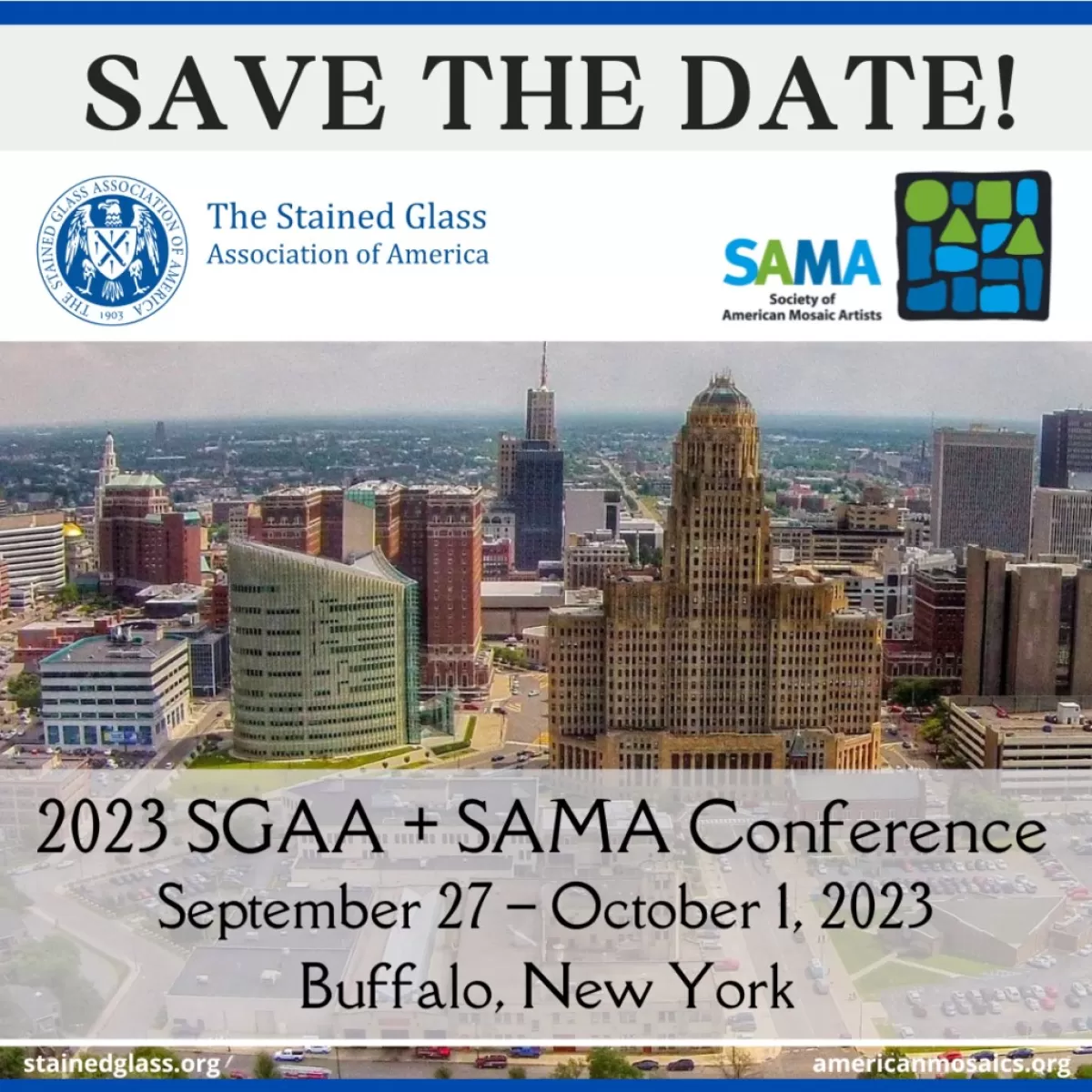 Save the Date! | 2023 SGAA + SAMA Conference | September 27 - October 1, 2023 | Buffalo, New York